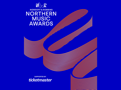 Inaugural Nordoff and Robbins Northern Music Awards supported by Ticketmaster launches to celebrate breadth of musical talent across the region