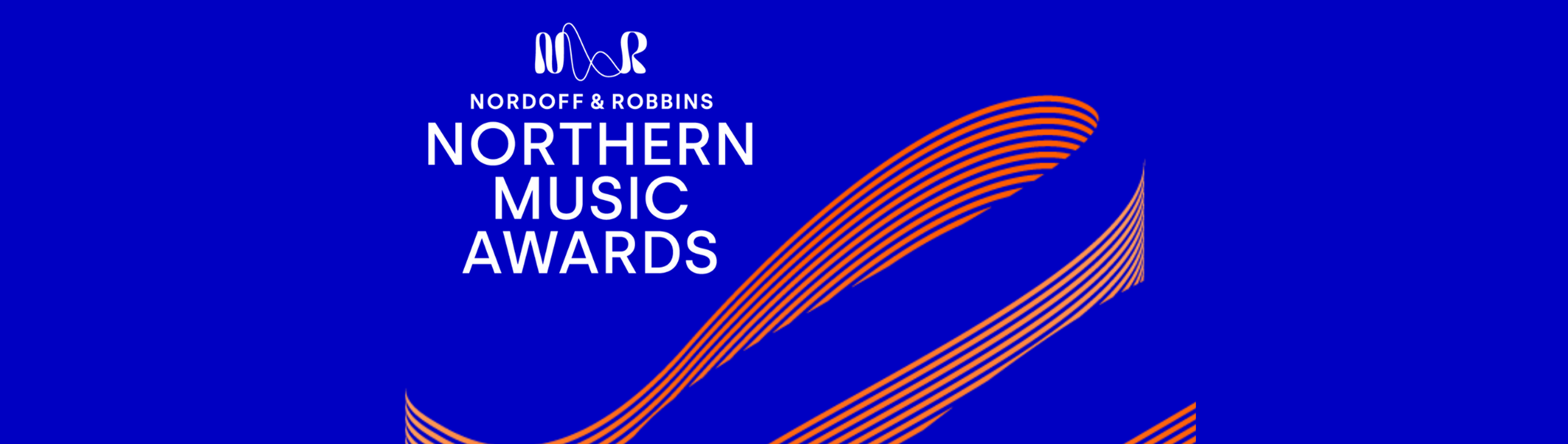 Inaugural Nordoff and Robbins Northern Music Awards supported by Ticketmaster launches to celebrate breadth of musical talent across the region