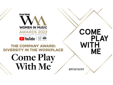 Come Play With Me CIC receive diversity champion award at Music Week's Women In Music award